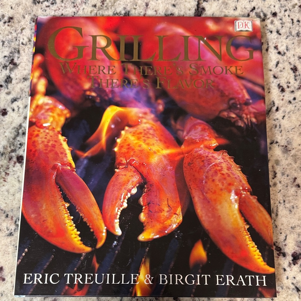 Grilling Cookbook by Eric Treuille & Birgit Erath